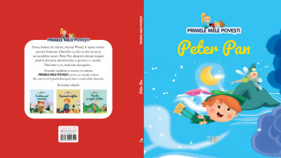 Peter Pan - Ediția numărul 45 din colecția Primele mele povești
