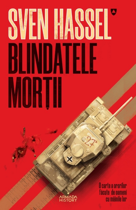 Blindatele morții (ed. 2020) - Sven Hassel