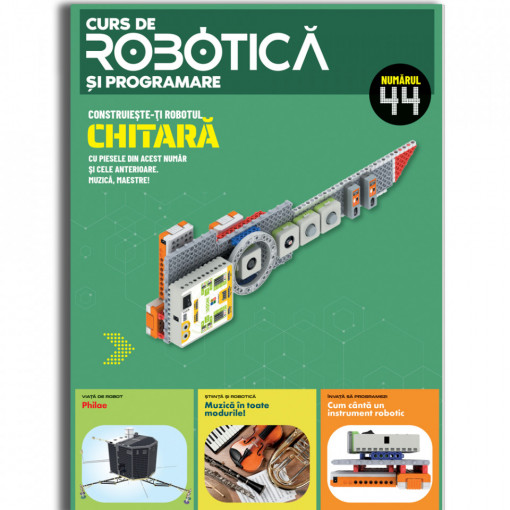Chitară - Ediția nr. 44 (Robotică și programare)