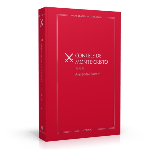 Contele de Monte-Cristo vol.3 Alexandre Dumas - Ediția nr. 50 (Mari Clasici ai Literaturii)