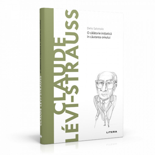 Editia nr. 60 - Claude Levi-Strauss (Descopera filosofia)