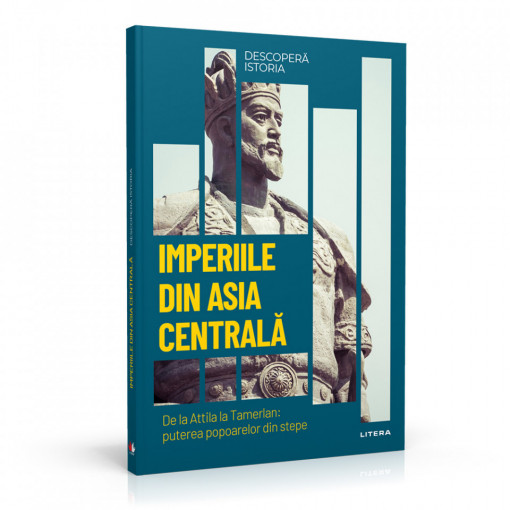 Imperiile din Asia centrală - ediția nr. 14 (Descoperă Istoria)