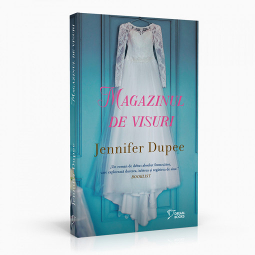Magazinul de visuri - Jennifer Dupee (Dream Books)
