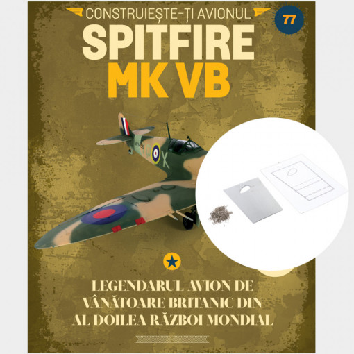 Spitfire MK VB - Ediția nr. 77 (Supermarine Spitfire)