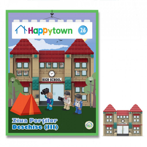 Ziua porților deschise (III) - Ediția nr. 26 (Happy Town)