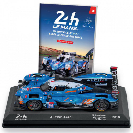 ALPINE A470 2018 - ediția nr. 4 (24h Le Mans)