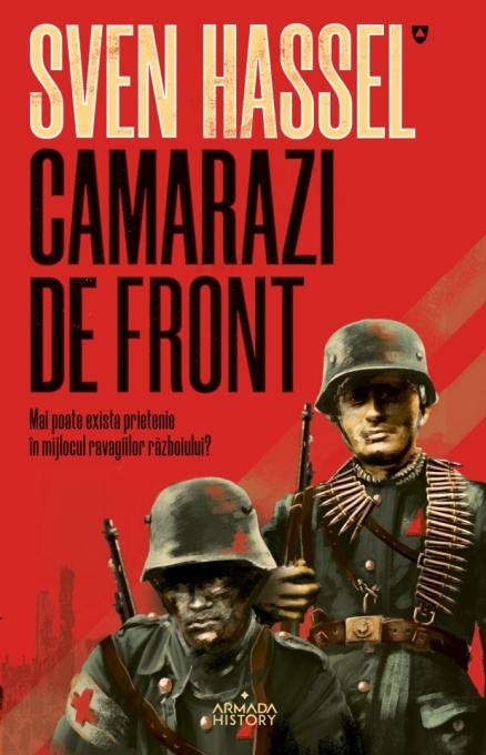 Camarazi de front (ed. 2020) - Sven Hassel