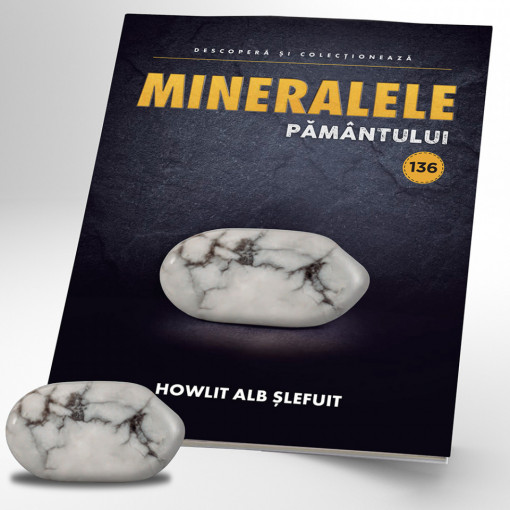 Howlit alb șlefuit - ediția 136 (Mineralele Pământului - repunere)