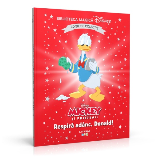 Mickey si prietenii. Respira adanc, Donald! - Ediția nr. 86 (Biblioteca Disney)