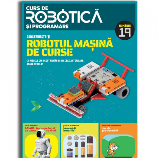 Robotul Mașina de curse - Ediția nr. 19 (Robotică și programare)