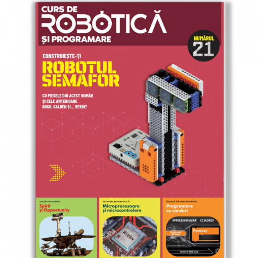 Robotul semafor - Ediția nr. 21 (Robotică și programare)
