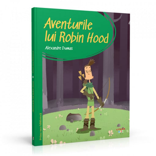 Aventurile lui Robin Hood - Ediția nr. 27 (Prima mea bibliotecă)