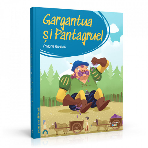 Gargantua și Pantagruel - Ediția nr. 34 (Prima mea bibliotecă)