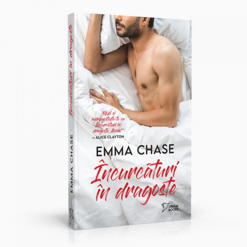 Încurcături în dragoste - Emma Chase (Dream Books)