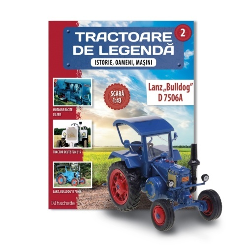 LANZ BULLDOG D 7506A Germania - Editia 2 (Tractoare de legenda)