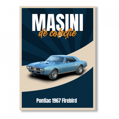 Pontiac 1967 Firebird - ediția nr. 32 (Mașini de Colecție)