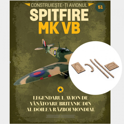 Spitfire MK VB - Ediția nr. 51 (Supermarine Spitfire)