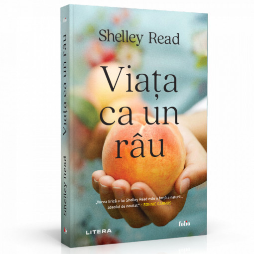 Viața ca un râu - Shelley Read