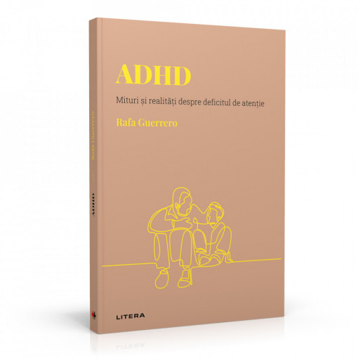 ADHD - Ediția nr. 12 (Descoperă Psihologia)