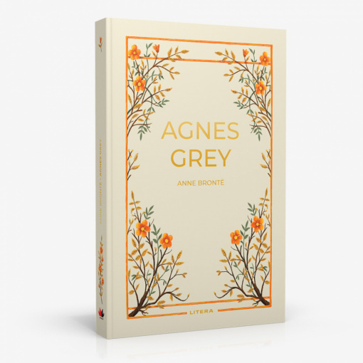 Agnes Grey - Ediția nr. 12 (Romane Nemuritoare)