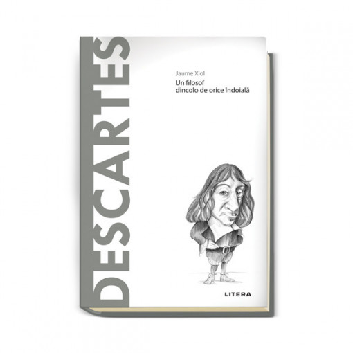 Descartes - Ediția nr. 05 (Descoperă filosofia)