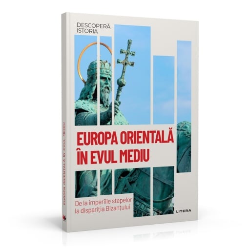 Europa Orientală in Evul Mediu - ediția nr. 48 (Descoperă Istoria)