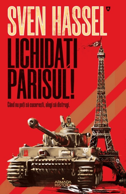 Lichidați Parisul! (ed. 2020) - Sven Hassel