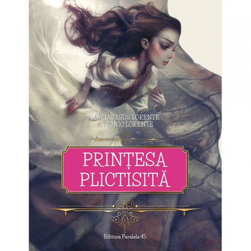 PRINȚESA PLICTISITĂ