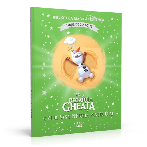 Regatul de gheata. O zi de vara perfecta pentru Olaf - Ediția nr. 88 (Biblioteca Disney)