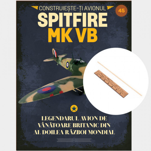 Spitfire MK VB - Ediția nr. 45 (Supermarine Spitfire)