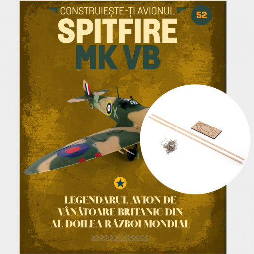 Spitfire MK VB - Ediția nr. 52 (Supermarine Spitfire)