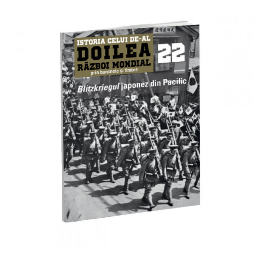 Blitzkriegul japonez din Pacific - Ediția nr. 22 (șase timbre și două bancnote)