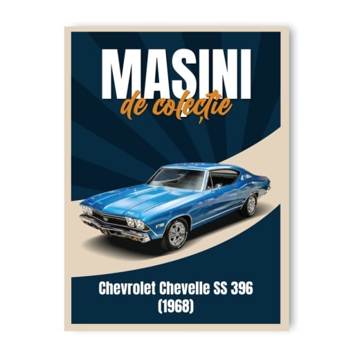 Chevrolet Chevelle SS 396 (1968) - ediția nr. 86 (Mașini de Colecție)