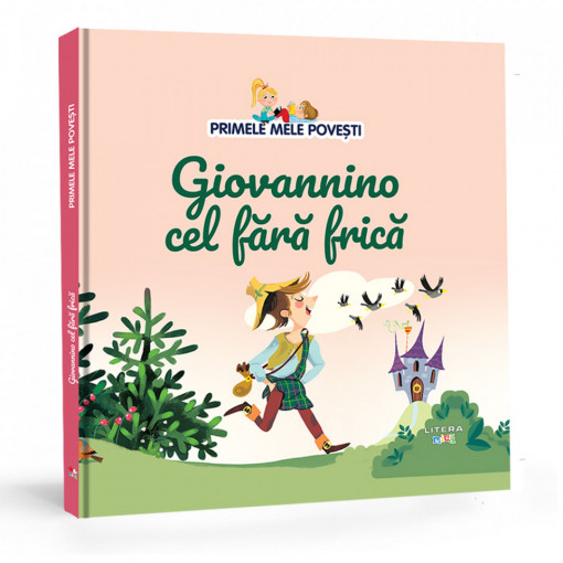 Giovannino cel fără frică - Ediția nr. 22 (Primele mele povești)