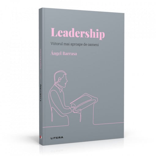 Leadership - Ediția nr. 24 (Descoperă Psihologia)