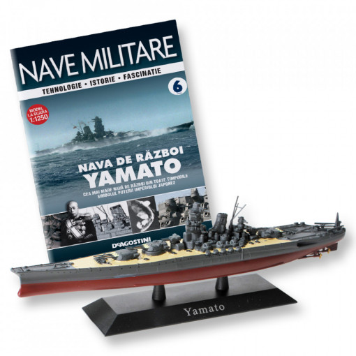 Nava de război Yamato - ediția nr. 6 (Nave Militare-repunere)