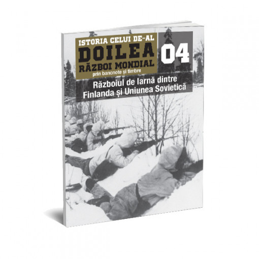 Războiul de iarnă dintre Finlanda și Uniunea Sovietică (doua bancnote si patru timbre) - Ediția nr. 04