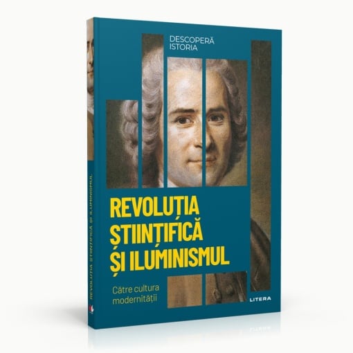 Revolutia stiintifica si iluminismul- ediția nr. 50 (Descoperă Istoria)