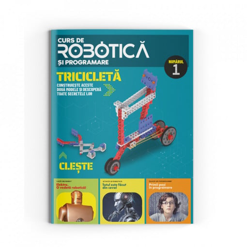 Tricicleta și clește - Ediția nr. 1 (Robotică și programare)
