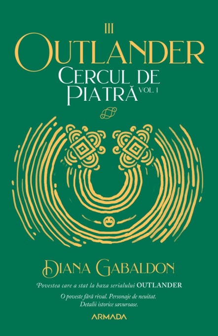 Cercul de piatră vol. 1 (Seria OUTLANDER partea a III-a ed.2020) - Diana Gabaldon