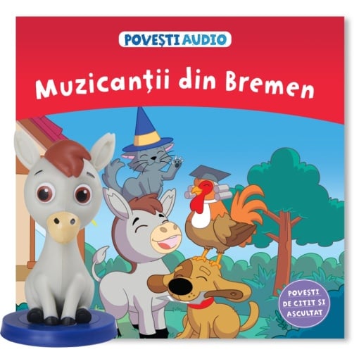 Muzicantii din Bremen - Ediția nr. 28 (Povești Audio)