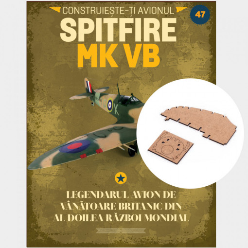 Spitfire MK VB - Ediția nr. 47 (Supermarine Spitfire)