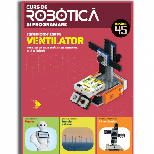 Ventilator - Ediția nr. 45 (Robotică și programare)