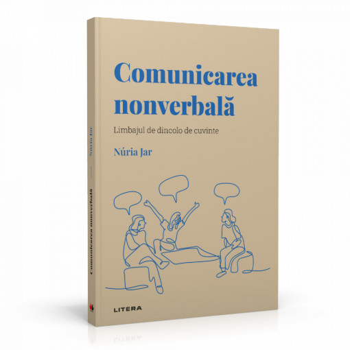 Comunicarea non-verbală - Ediția nr. 5 (Descoperă Psihologia)