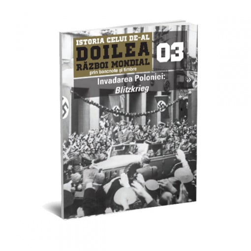 Invadarea Poloniei: Blitzkrieg - Ediția nr. 03 (două bancnote și patru timbre)