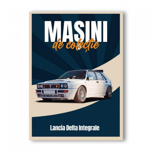 Lancia Delta Integrale - ediția nr. 48 (Mașini de Colecție)