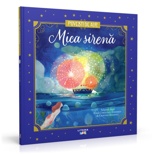 Mica sirena - Ediția nr. 11 (Poveşti de aur )