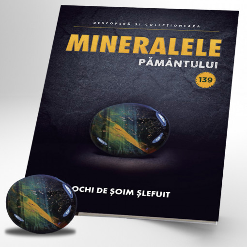 Ochi de șoim șlefuit - ediția 139 (Mineralele Pământului)