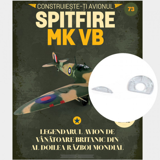 Spitfire MK VB - Ediția nr. 73 (Supermarine Spitfire)