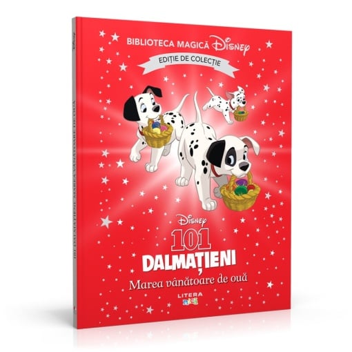 101 dalmațieni. Marea vanatoare de oua - Ediția nr. 74 (Biblioteca Disney)